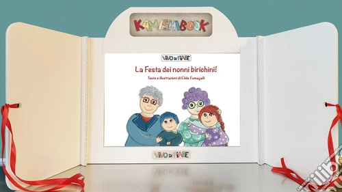 La festa dei nonni birichini! Con Kamishibai. Con audiolibro