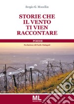 Storie che il vento ti vien raccontare libro