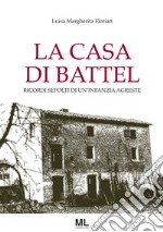 La casa di Battel