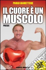 Il cuore è un muscolo libro