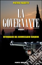 La governante. Un'indagine del commissario Tarquini