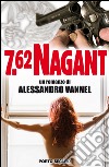 7.62 Nagant libro di Vannel Alessandro