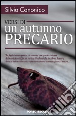 Versi di un autunno precario