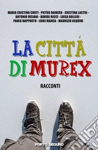 La città di Murex libro