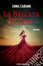 La ballata di Ross libro