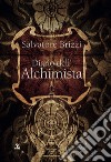 Diario dell'alchimista libro di Brizzi Salvatore