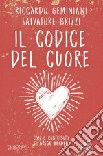 Il codice del cuore. Un bambino e gli antichi maestri libro