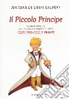 Il Piccolo Principe. Testo francese a fronte. Ediz. bilingue libro