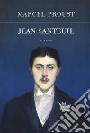 Jean Santeuil libro di Proust Marcel