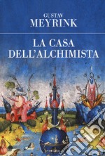 La casa dell'alchimista libro