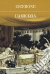 L'amicizia libro