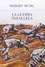 La guerra parallela libro