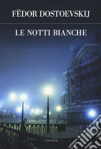 Le notti bianche