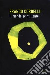 Il mondo scintillante libro