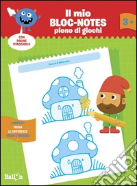 Trova le differenze. Il mio bloc-notes pieno di giochi. Ediz. illustrata libro