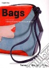 Bags & purses. Ediz. inglese libro