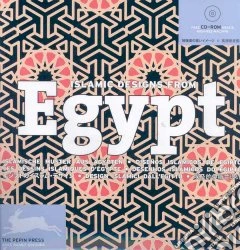 Islamic design from Egypt. Ediz. multilingue. Con CD-ROM