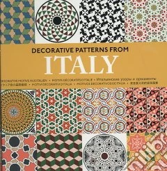 Decorative patterns from Italy. Ediz. multilingue. Con CD-ROM