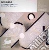 Art Deco. Ediz. multilingue. Con CD-ROM libro