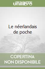 Le néerlandais de poche libro
