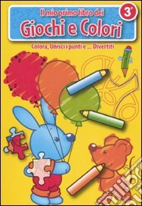 Il mio primo libro dei giochi e colori. Il coniglio libro