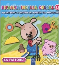 Ritaglia incolla colora la fattoria libro
