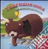 Gli animali della foresta. I miei teneri animali. Ediz. illustrata libro