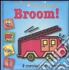 Broom! Il primo dizionario del bambino. Ediz. illustrata libro