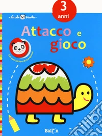 Piccolo panda. Attacco e gioco. 3 anni. Con adesivi (blu). Ediz. a colori libro