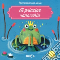 Il principe ranocchio, Katleen Put, Ballon