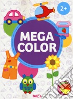 Mega color. Ediz. a colori libro