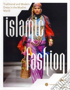 Islamic fashion. Ediz. multilingue. Con CD-ROM