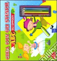 Gli Opposti. Con gadget