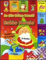 Babbo Natale. Ediz. illustrata libro