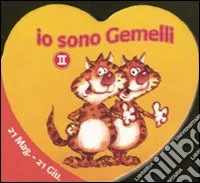 Io sono gemelli. Ediz. illustrata