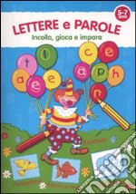 Lettere e parole. 5-7 anni. Ediz. illustrata libro