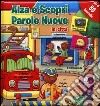 In città. Parole nuove. Ediz. illustrata libro