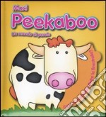 Un mondo di parole. Maxi Peekaboo. Ediz. illustrata libro