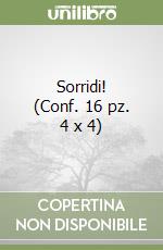 Sorridi! (Conf. 16 pz. 4 x 4) libro