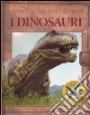 La guida dell'esploratore. I dinosauri. Ediz. illustrata libro