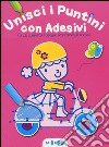 Unisci i puntini. Copertina rosa (1-50). Con adesivi. Ediz. illustrata libro