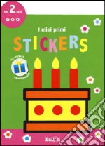 Torta. I miei primi stickers. Con adesivi. Ediz. a colori