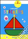 Barca. I miei primi stickers. Con adesivi. Ediz. a colori libro