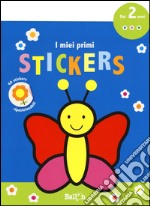 Farfalla. I miei primi stickers. Con adesivi. Ediz. a colori