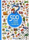 500 cose da cercare e colorare (azzurro). Ediz. illustrata libro