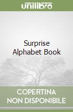 Surprise Alphabet Book libro