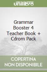 Grammar Booster 4 Teacher Book + Cdrom Pack libro