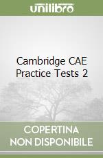 Cambridge CAE Practice Tests 2 libro