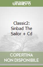 Classic2: Sinbad The Sailor + Cd libro