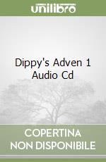 Dippy's Adven 1 Audio Cd libro